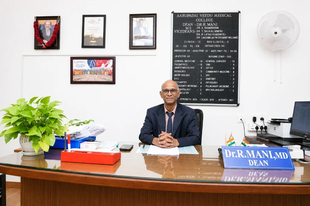 Dr. R. Mani, Dean of Aarupadai Veedu Medical College & Hospital